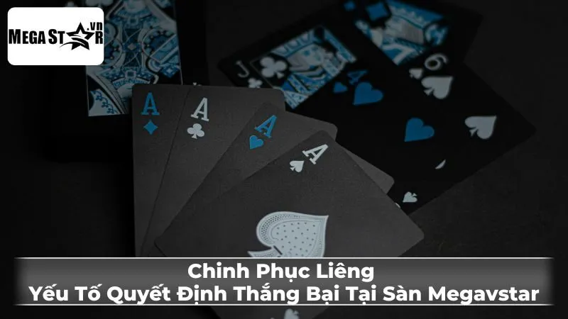 Các chiến thuật chơi Liêng hiệu quả