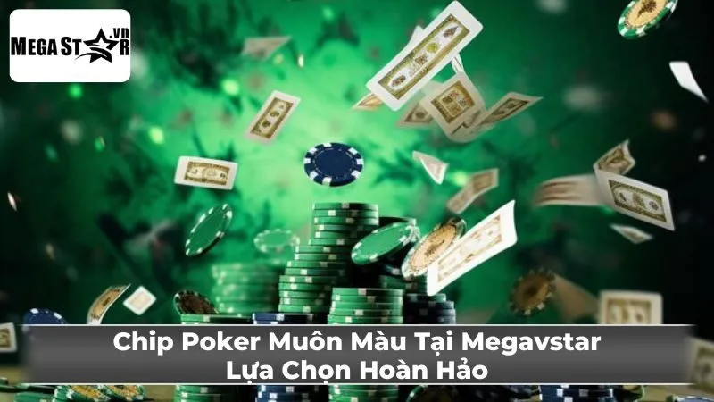 Các Loại Chip Poker Phổ Biến