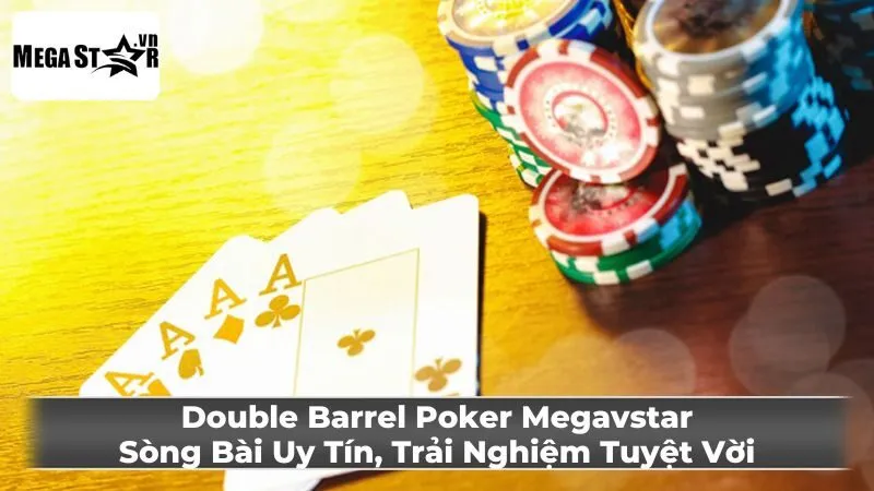 Luật Chơi Double Barrel Poker