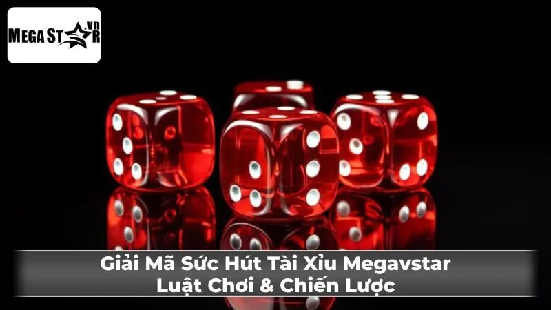 Luật Chơi Tài Xỉu Cơ Bản